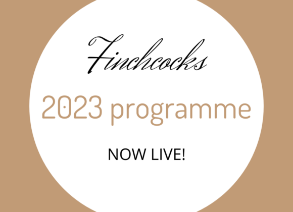 Finchcocks 2023 programme NOW LIVE! media
